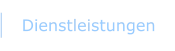 Dienstleistungen